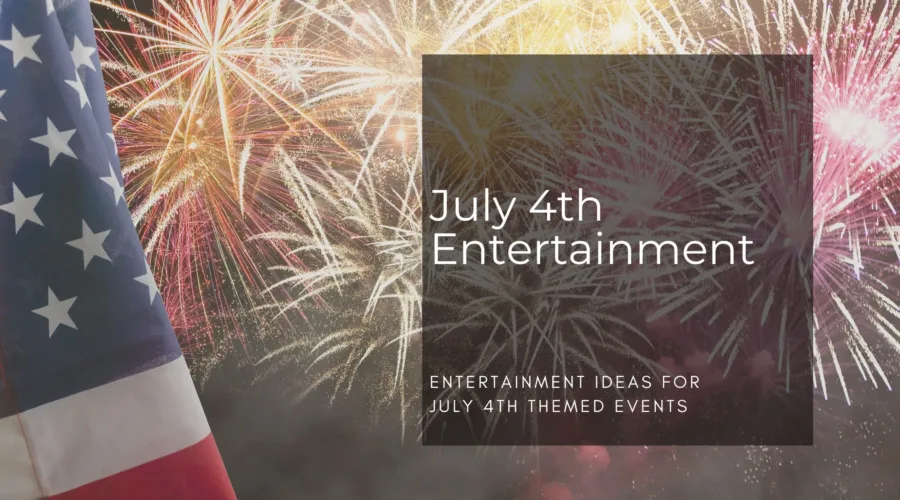 Entertainment Ideas for a July 4th Party